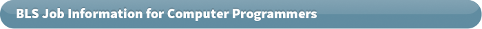 BLS Job Information for Computer Programmers